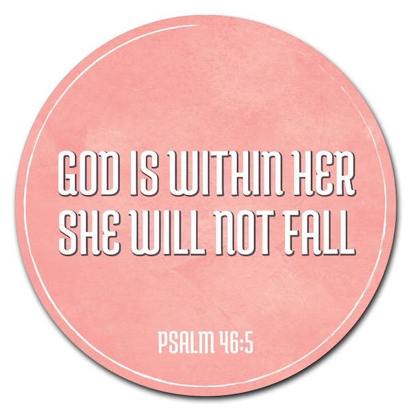 Signmission God Is Within Her Circle Corrugated Plastic Sign C-16-CIR-WS-God is within her - main